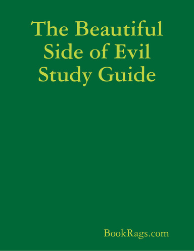The Beautiful Side of Evil Study Guide