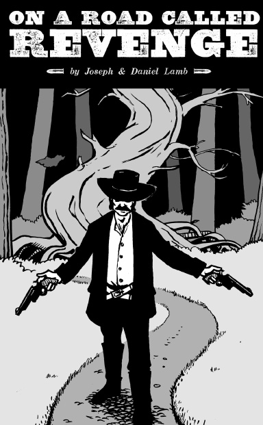 On a Road Called Revenge