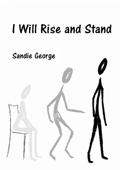 I Will Rise and Stand