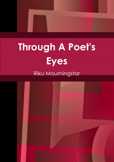 Through A Poets Eyes