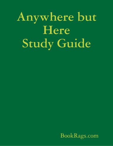 Anywhere but Here Study Guide