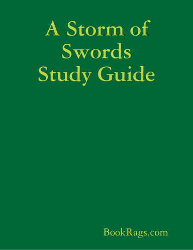 A Storm of Swords Study Guide