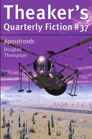 Theaker's Quarterly Fiction #37