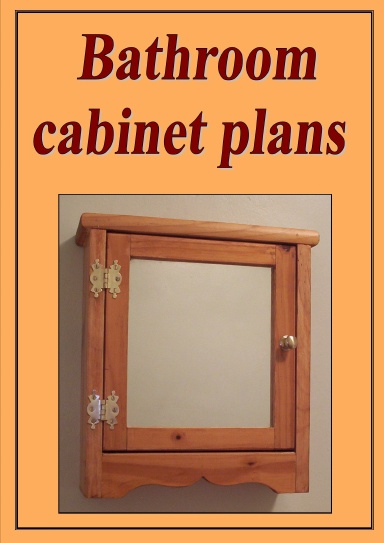 Bathroom cabinet plans