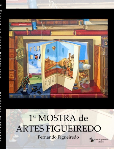 1a Mostra de Artes Figueiredo