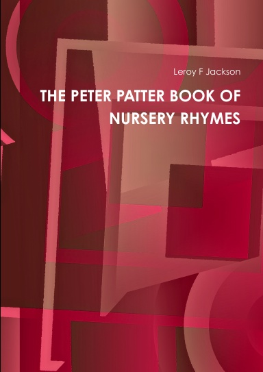 THE PETER PATTER BOOK OF NURSERY RHYMES