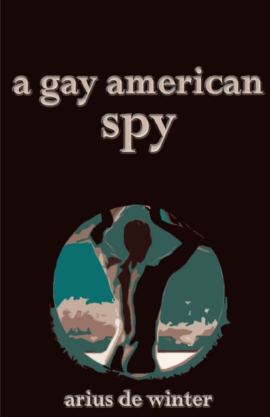 A Gay American Spy