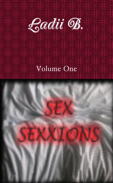 Sex Sexxions Volume One