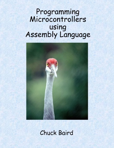 Programming Microcontrollers using Assembly Language