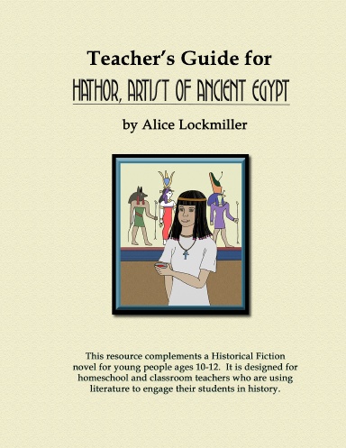Teacher's Guide for "Hathor, Artist of Ancient Egypt"
