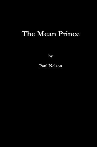 The Mean Prince