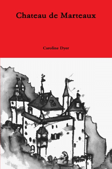 Chateau de Marteaux