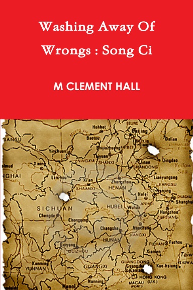 Washing Away Of Wrongs: Song Ci