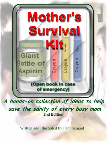 Mother's Survival Kit