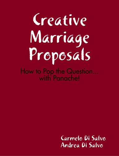 Creative Marriage Proposals