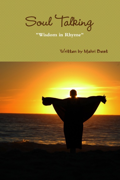 Soul Talking "Wisdom in Rhyme"