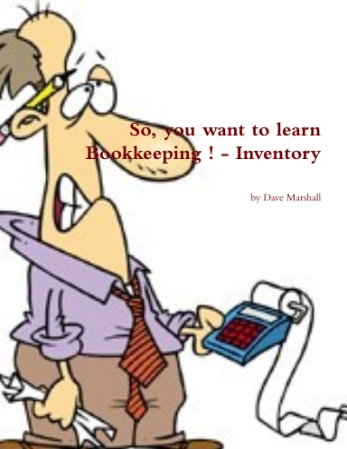 So, you want to learn Bookkeeping ! - Inventory