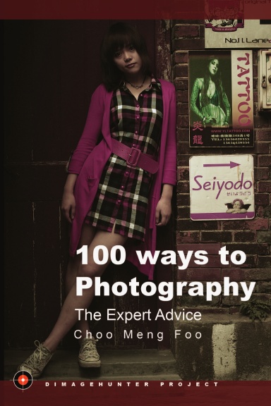 100 ways to Photography - The Expert Advice