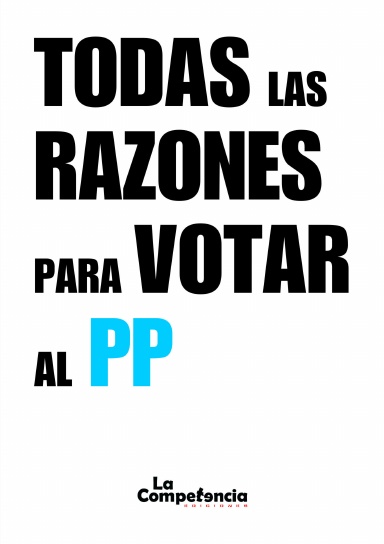 TODAS LA RAZONES PARA VOTAR AL PP