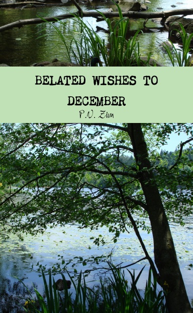 Belated Wishes to December