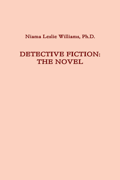 Detective Fiction: The Novel