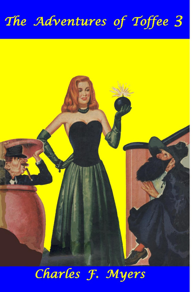 The Adventures of Toffee 3