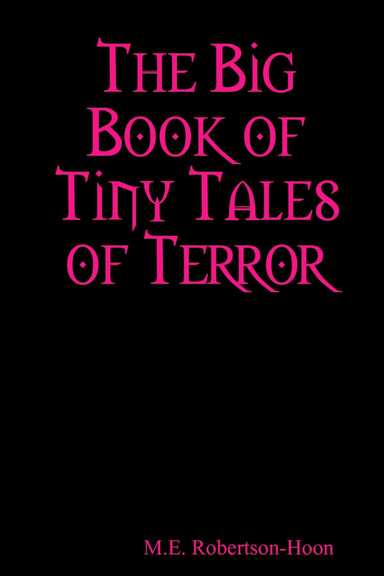 The Big Book Of Tiny Tales Of Terror