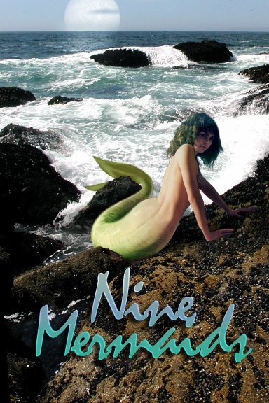 Nine Mermaids
