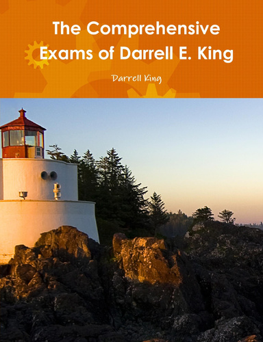 The Comprehensive Exams of Darrell E. King