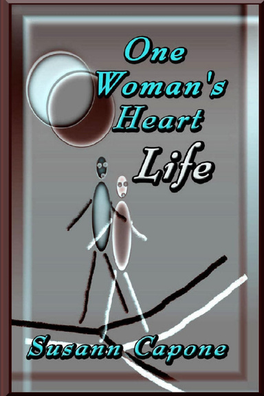One Woman's Heart/Life