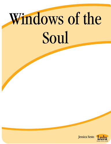 Windows of the Soul