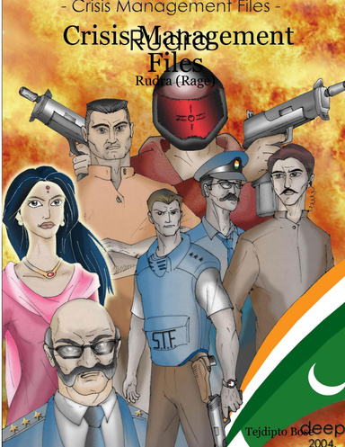 Crisis Management Files - Rudra (Rage)