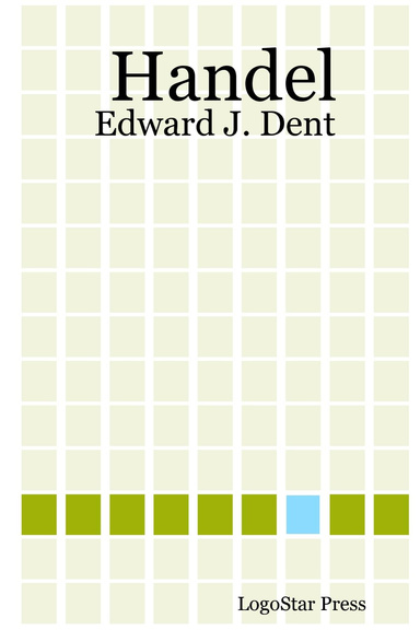 Handel: Edward J. Dent