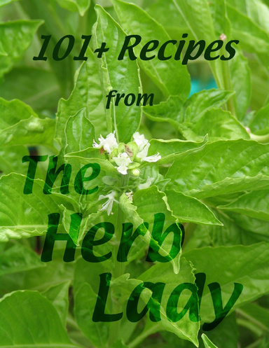 101+ Recipes From The Herb Lady
