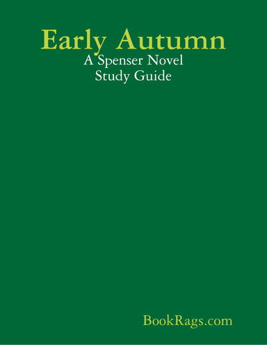 Early Autumn: A Spenser Novel Study Guide