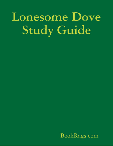 Lonesome Dove Study Guide