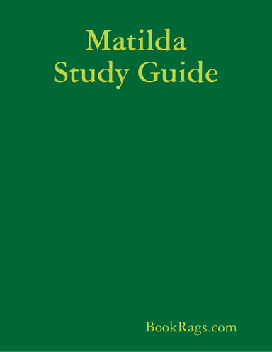 Matilda Study Guide
