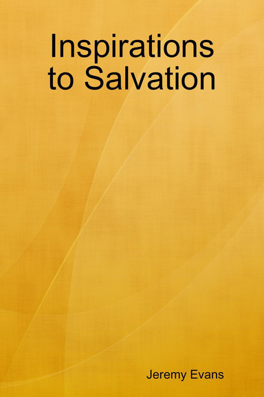 Inspirations to Salvation
