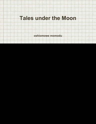 Tales under the Moon