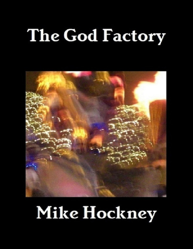 The God Factory
