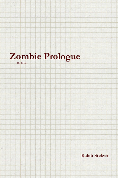 Zombie Prologue