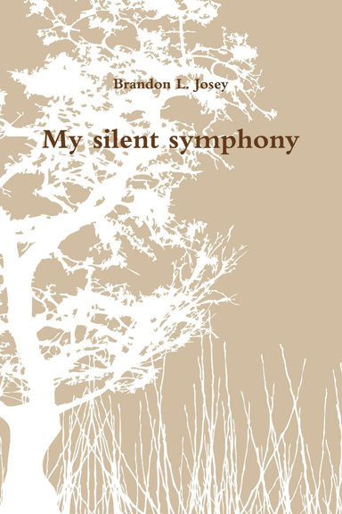 My silent symphony