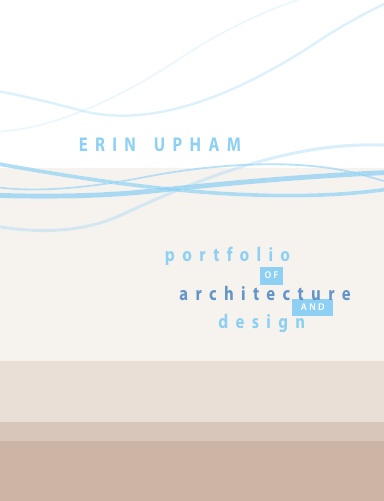 Portfolio of Architecture and Design