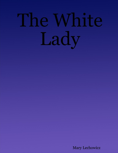 The White Lady