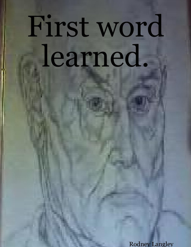 First word learned.