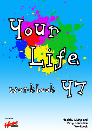 Your Life - Year 7 Workbook