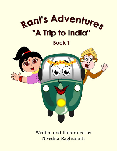 Rani's Adventures: A Trip to India