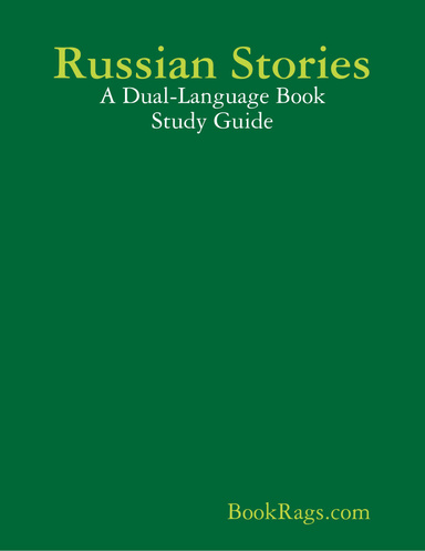 Russian Stories: A Dual-Language Book Study Guide