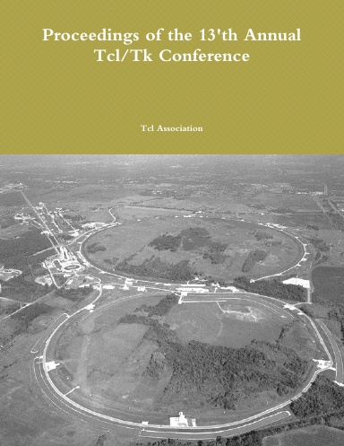 Proceedings of the 13'th Annual Tcl/Tk Conference