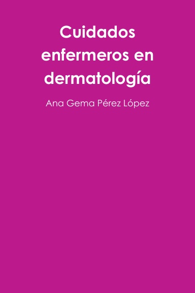 Cuidados enfermeros en dermatología